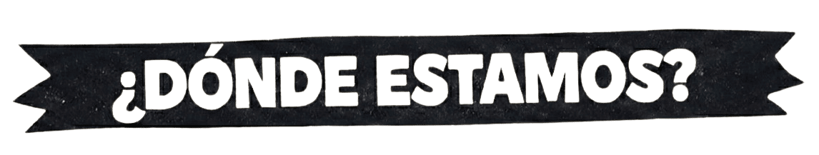 Dónde Estamos